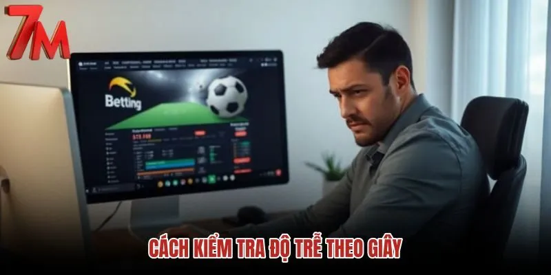cach-kiem-tra-do-tre-theo-giay