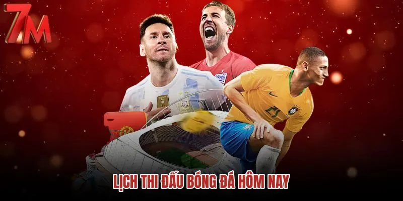 Lịch bóng đá 7M theo ngày giờ và múi giờ